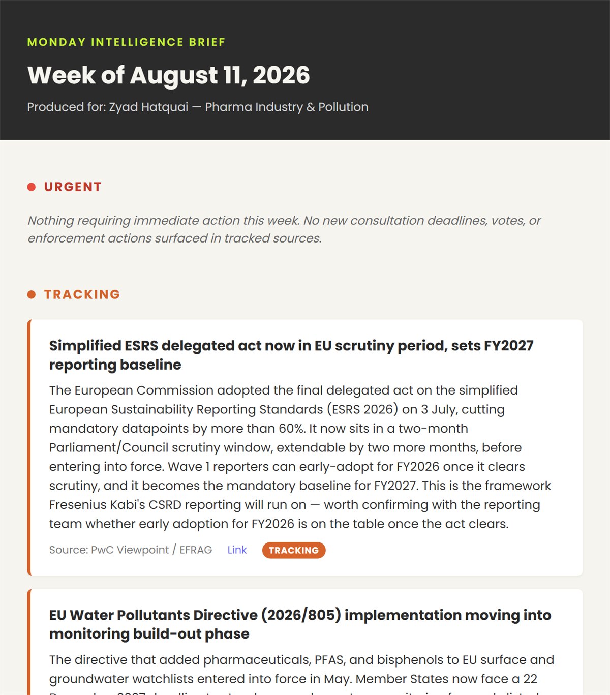 A Monday Intelligence Brief for the week of 11 August 2026, produced by Zyad's Cowork system: an urgent section, three tracked regulatory items, sources and links.